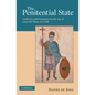 The Penitential State: Authority and Atonement in the Age of Louis the Pious, 814 840 - Paperback
