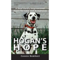 Hogan's Hope: A Deaf Hero's Inspirational Quest for Love and Acceptance - Hardcover