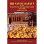 The Native Market of the Spanish New Mexican Craftsman: 1933-1940 - Paperback