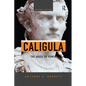 Caligula: The Abuse of Power - Paperback
