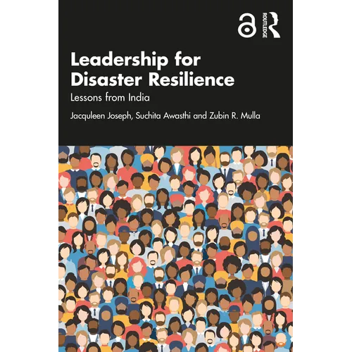 Leadership for Disaster Resilience: Lessons from India - Paperback