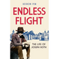 Endless Flight: The Life of Joseph Roth - Hardcover