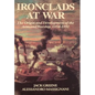 Ironclads at War: The Origin and Development of the Armored Battleship - Hardcover
