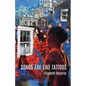 Songs Are Like Tattoos, - Paperback