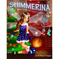 Shimmerina: the Christmas Frost Fairy - Paperback