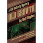Old Growth: A Sid Rafferty Mystery - Paperback