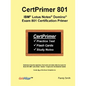 CertPrimer 801: IBM(R) Lotus Notes(R) Domino(R) Exam 801 Certification Primer - Paperback