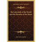 The Labyrinth of the World and the Paradise of the Heart - Hardcover