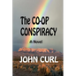 The Co-op Conspiracy - Paperback