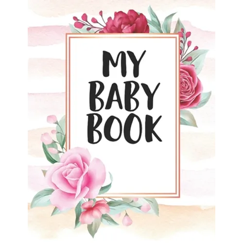 My Baby Book: Pregnancy Tracker For New Moms - Paperback