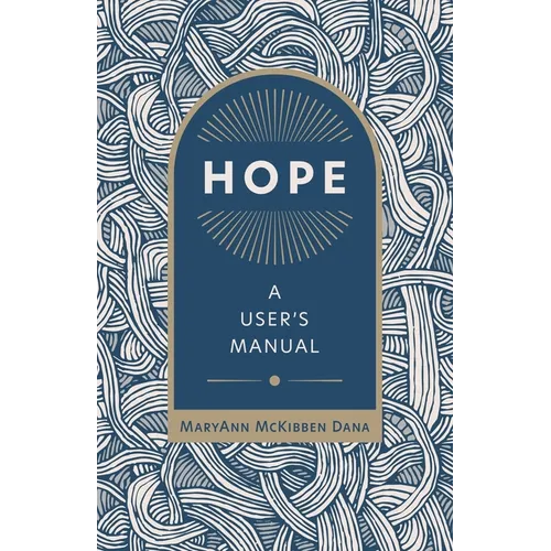 Hope: A User's Manual - Paperback