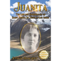 Juanita: The Life and Spirituality of Saint Teresa of Jesus of Los Andes - Paperback