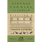 Starting a Duck Farm - A Collection of Articles on Stock Selection, Rearing, Economics and Other Aspects of Duck Farming - Paperback