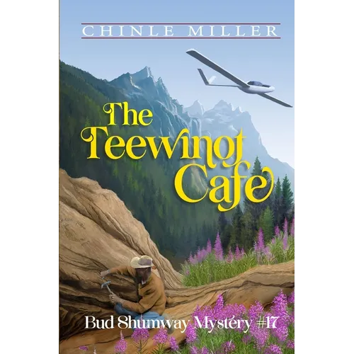 The Teewinot Cafe - Paperback