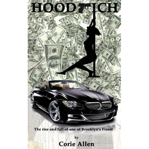 Hood Rich: The rise and fall of one of Brooklyn's Finest - Paperback