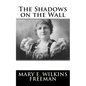 The Shadows on the Wall - Paperback