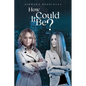 How Could It Be? - Paperback