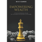 Empowering Wealth: A Financial Literacy Guide for The African American Community! - Paperback