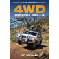 4WD Driving Skills: A Manual for On- And Off-Road Travel - Paperback