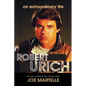 The Robert Urich Story - An Extraordinary Life - Paperback
