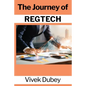 The Journey of REGTECH - Paperback