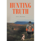 Hunting Truth - Paperback
