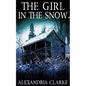 The Girl in the Snow - Paperback