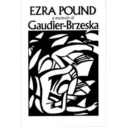 Gaudier-Brzeska: A Memoir - Paperback