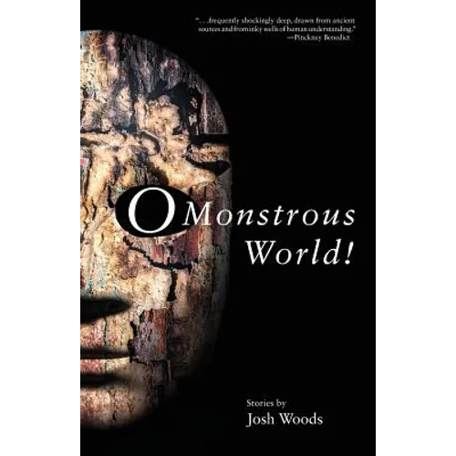 O Monstrous World! - Paperback