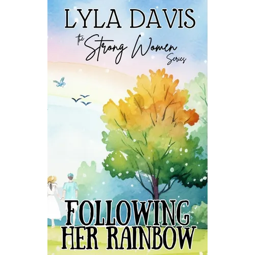 Following Her Rainbow - Hardcover