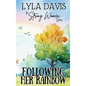 Following Her Rainbow - Hardcover