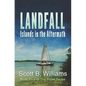 Landfall: Islands in the Aftermath - Paperback