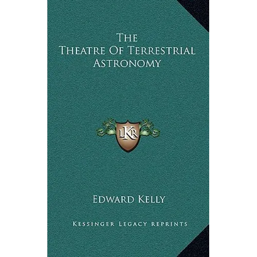 The Theatre of Terrestrial Astronomy - Hardcover