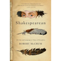 Shakespearean: On Life and Language in Times of Disruption - Hardcover