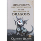 Miss Percy's Definitive Guide (to the Restoration of Dragons) - Paperback