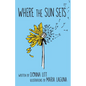 Where the Sun Sets - Paperback