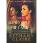 Love Beyond Time: A Scottish, Time Travel Romance - Hardcover