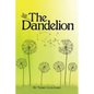 The Dandelion - Paperback