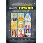 The Autobiography of an ExtraTerrestrial Saga: Waking Thyron - Hardcover