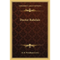 Doctor Rabelais - Paperback