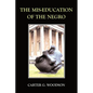 The Mis-Education of the Negro - Paperback