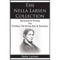 The Nella Larsen Collection; Quicksand, Passing, Freedom, The Wrong Man, Sanctuary - Paperback