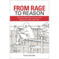 From Rage to Reason: Why We Need Sex Crime Laws Based on Facts, Not Fear - Hardcover