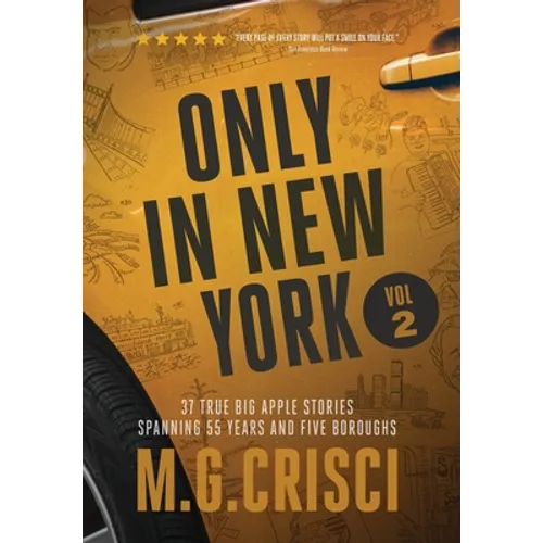 ONLY IN NEW YORK, Volume 2 - Hardcover