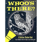 Whoo's There? Bedtime Shadow Book - Spiral