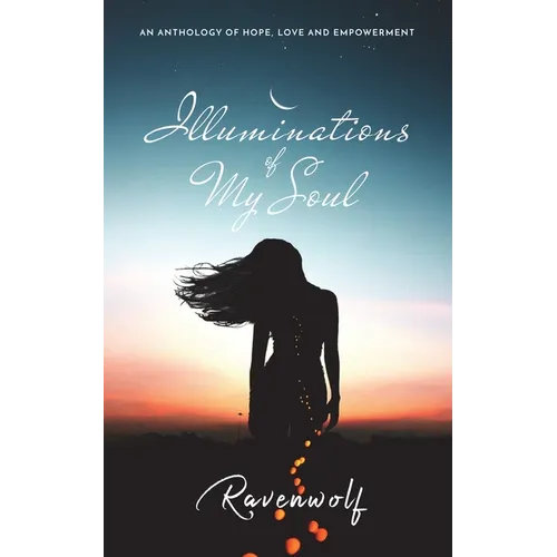 Illuminations of My Soul - Paperback