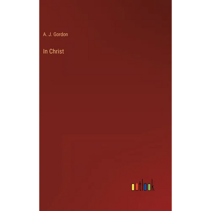 In Christ - Hardcover