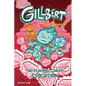 Gillbert #3: The Flaming Carats Evolution - Hardcover