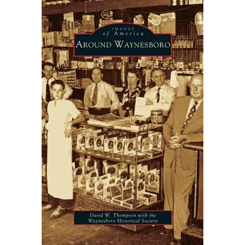 Around Waynesboro - Hardcover