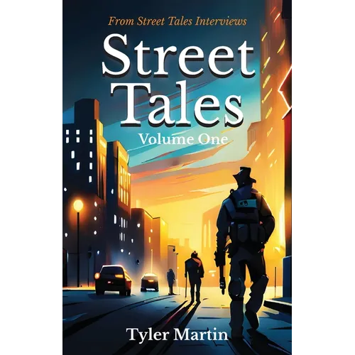 Street Tales: Volume One - Paperback